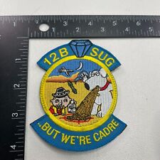 12B SUG BUT WE'RE CADRE Military Patch (WEIRD...DOG BARFING ON PLATE) Plane 39WZ picture