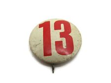 Number 13 Pin Button Vintage Collectible picture