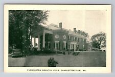 Charlottesville VA-Virginia, Historic Farmington Country Club, Vintage Postcard picture