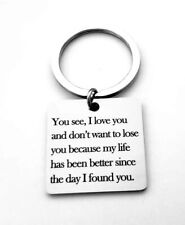 Because My Life Has Been Better Since The Day I Found You Keychain picture