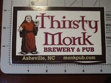 THIRSTY MONK BREWERY North Carolina coconorm STICKER decal craft beer brewing picture