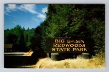 Big Basin CA-California, Big Basin Redwoods State Park Sign, Vintage Postcard picture