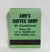 Vintage Ann's Coffee Shop Diner Restaurant Matchbook Fort Pierce FL Advertising picture