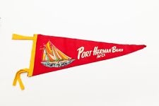 Vintage Port Herman Beach Maryland Souvenir Felt Pennant 17