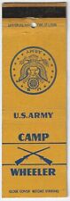 Camp Wheeler US Army WWII Macon George FS Empty Matchbook Cover Damage picture