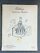 VINTAGE CLOTHING CONSTRUCTION HANDBOOK 2610 COLORADO A & M COLLEGE MAY 1955  picture