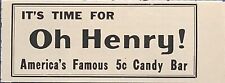 Oh Henry America's Famous 5 Cent Candy Bar Vintage Print Ad 1944 picture
