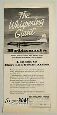 1957 Print Ad B-O-A-C Brittania Turbo-Prop Airliner Bristish Overseas Airways picture