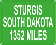 Sturgis, South Dakota Motorcycle Rally mileage sign - distance to your house picture