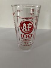 A&P 100th Birthday Celebration 1859-1959 Glass Measuring Cup, Oz. Pint, Tbsp picture