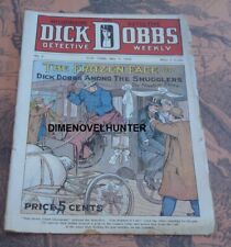 DICK DOBBS WEEKLY #07 AA SHADOW STEVE 1909 SCARCE DIME NOVEL SEE VIDEO picture