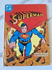 VINTAGE 1982 DC COMICS SUPERMAN Hard Cover Book “From Krypton To Metropolis” picture