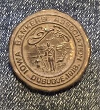 1918 Dubuque Iowa Bankers Association Token/Pin picture