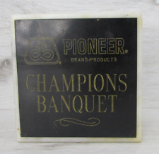 Small Pioneer Brand Products Champions Banquet Plaque Paperweight Coaster picture