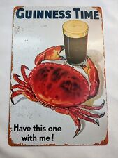 Guinness Beer Tin Sign Metal -Bar Irish Pub Guinness  Crab Have This One With Me picture
