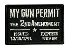 My Gun Permit 2nd Amendment 1791 USA Constitution 2A Patch Hook Fastener picture