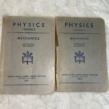 1943 WWII Physics Course 1  Mechanics US Armed Forces Ins 530.1 AND 530.2 BOOKS picture