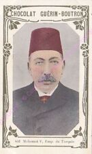 Chromo Chocolat Guérin Boutron Muhammad V Empire Turkey Book D Gold N 453/500 picture