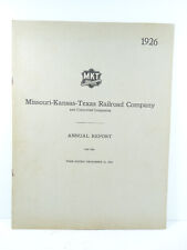 1926 Missouri Kansas & Texas Railway Co Annual Report with Large Map MKT Vintage picture