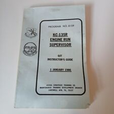 Boeing KC-135R Stratotanker Engine Run Supervisor Guide Carswell AFB No. 8159 picture