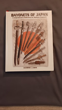WW2 BAYONETS OF JAPAN by R LABAR SIGNED NOS BEAUTIFUL IMPORTANT REFERENCE BOOK picture