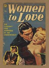 Women to Love #0 FR/GD 1.5 1952 picture