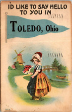Vintage 1915 I'd Like to Say Hello to You in Toledo Ohio Postcard  picture