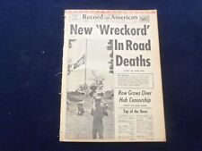 1965 MAY 31 BOSTON RECORD AMERICAN NEWSPAPER-NEW 'WRECKORD' ROAD DEATHS- NP 6300 picture