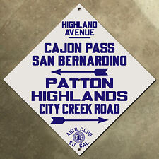 Highland Avenue San Bernardino California ACSC highway road sign auto club 22