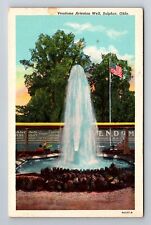 Sulphur OK-Oklahoma, Vendome Artesian Well, Antique, Vintage Postcard picture