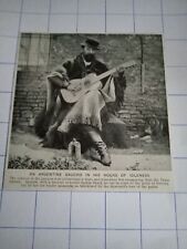 Argentina Argentine gaucho cowboy playing guitar c 1920 picture