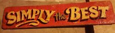 Simply The Best Fairground Carnival Wooden Vintage Style Sign picture