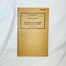 World War 11 Technical Manual Treatment of Casualties from Chemical Agents picture