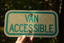 AUTHENTIC DECOMISSIONED PARKING LOT METAL SIGN VAN ACCESSIBLE SPACE 6