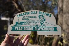 RARE 1950s GREATER GULF BEACHES PAINTED METAL TOPPER SIGN SAINT PETERSBURG R125 picture