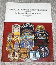 Federal Law Enforcement Patches Guide, Vol-2,  by Sherrard picture