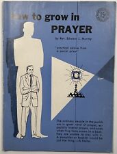 How to Grow in Prayer, Vintage 1959 Holy Devotional Booklet. picture