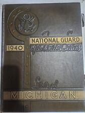 WWII WW2 1940 Michigan National Guard HC Yearbook w/certification Frigate picture