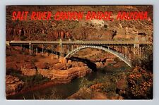 AZ-Arizona Highway 60 Bridge Salt River Crossing Gorge c1965 Vintage Postcard picture