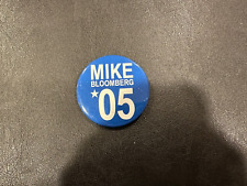 MIKE BLOOMBERG 2005 BUTTON picture
