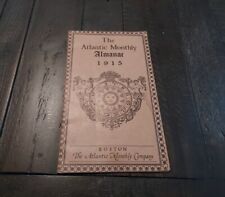 1915 THE ATLANTIC MONTHLY ALMANAC BOSTON MA ADVERTISING MAGAZINE picture
