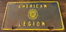 Vintage Early American Legion Booster License Plate HEAVY EMBOSSED STEEL picture