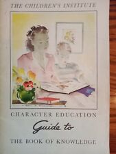 1950 The Children’s Institute Character Education Guide to the Book of Knowledge picture