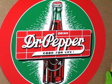 DR PEPPER Good For Life  -BIG 13 1/2
