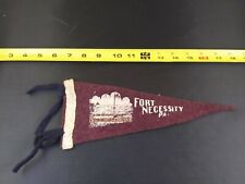 Vintage Fort Necessity Pennsylvania Flag Pennant RARE *46 picture