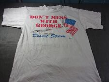 NEW ORIGINAL 1991 OIF I DESERT STORM  DONT MESS WITH GEORGE T SHIRT MEDIUM LD picture
