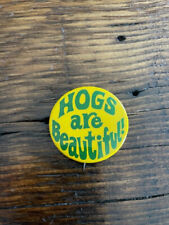 Vintage HOGS ARE BEAUTIFUL Pin  1 1/2