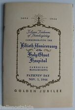1894-1944 Holy Ghost Hospital 50th Cambridge MA Program Patients Day REV CUSHING picture