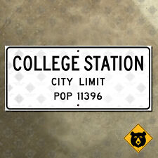 Texas College Station city limit 1956 road sign University Brazos Valley 27x12 picture