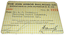 1930 ANN ARBOR  RAILROAD MANISTIQUE & LAKE SUPERIOR RAILROAD EMPLOYEE PASS #1111 picture